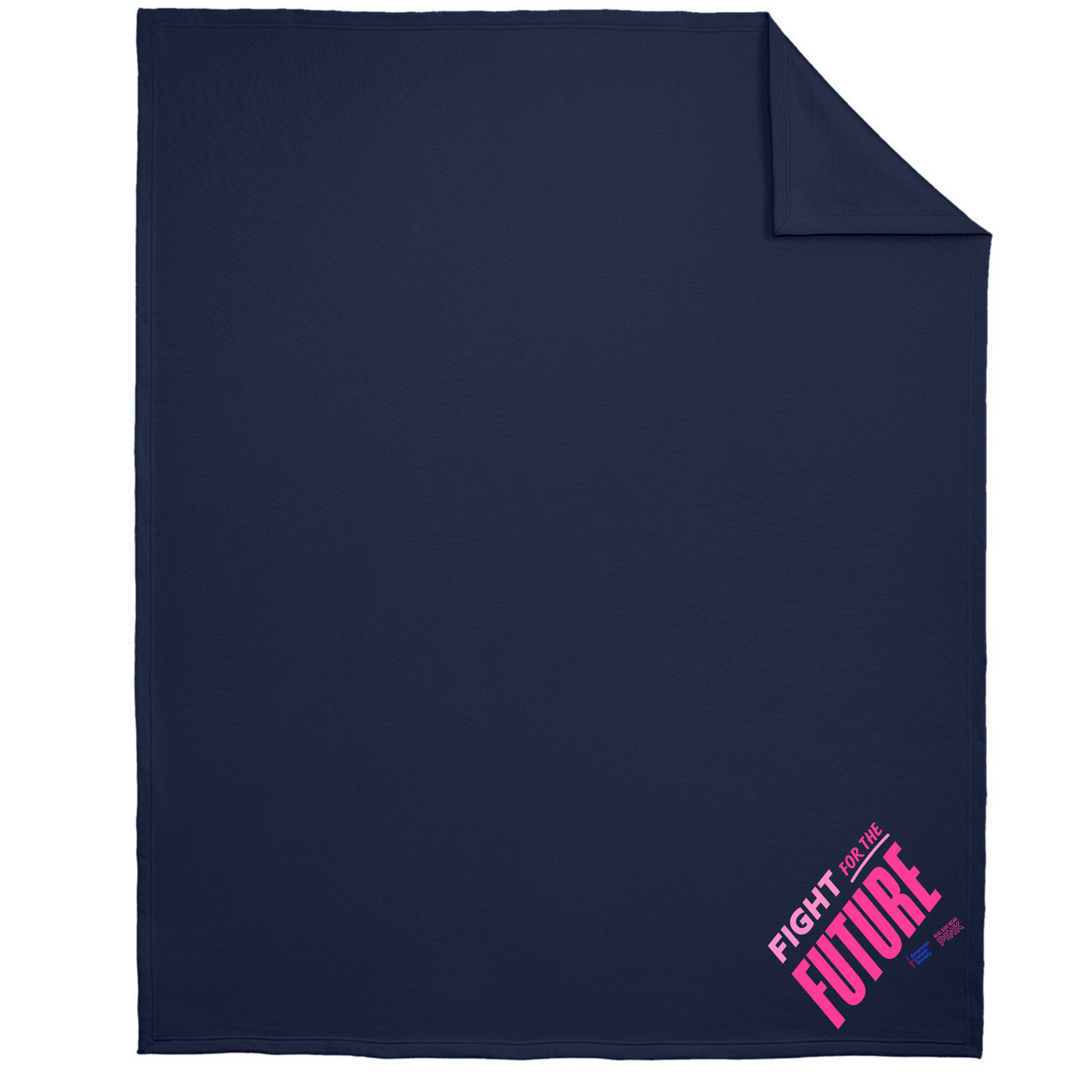 Real Kids Wear Pink Fight for the Future Fleece Sweatshirt Blanket