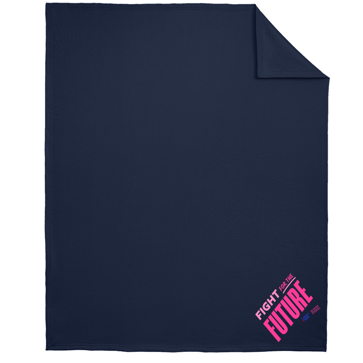 Real Kids Wear Pink Fight for the Future Fleece Sweatshirt Blanket
