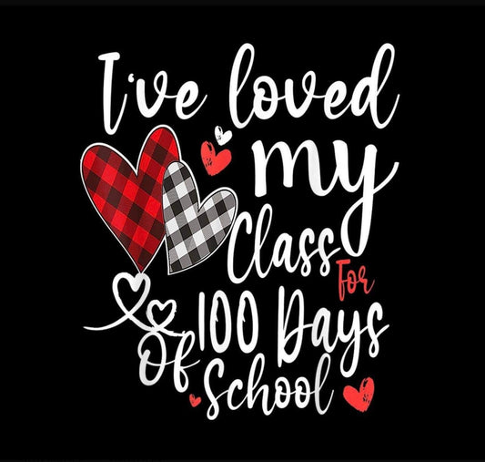 Love my Class 100 Days
