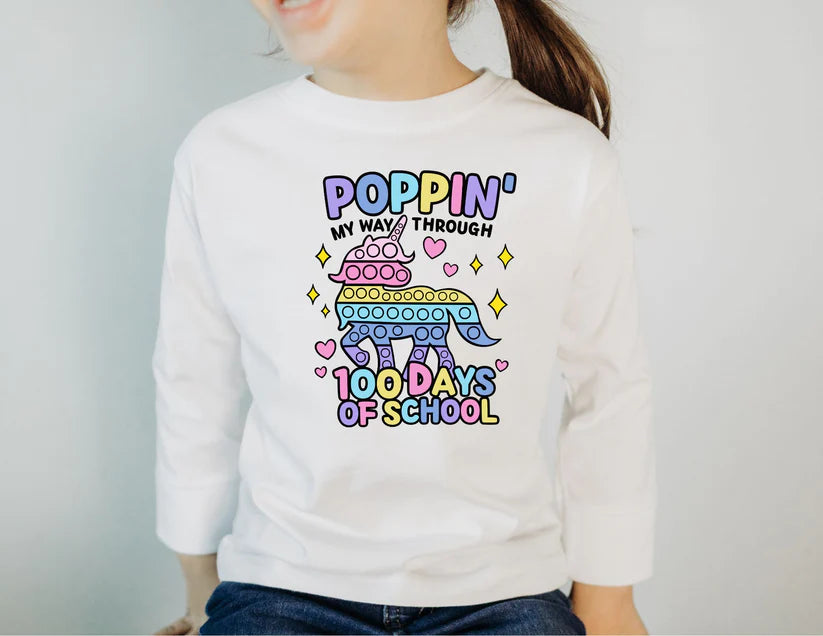 "Poppin' my way through" Unicorn 100 Days Top