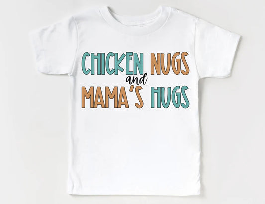 Chicken Nugs & Mama Hugs