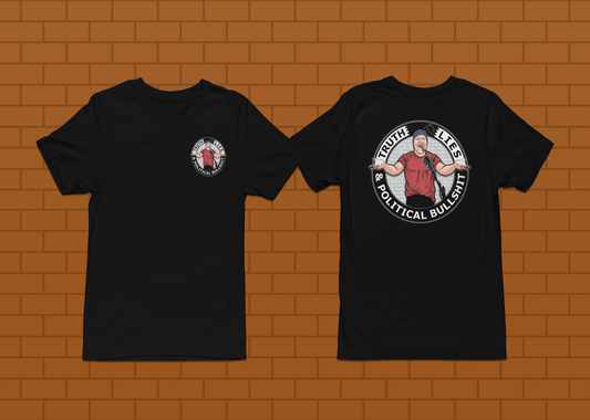 Truth Lies & Political Bulls*it Podcast T-Shirt