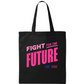 Real Kids Wear Pink Fight for the Future Canvas Tote Bag