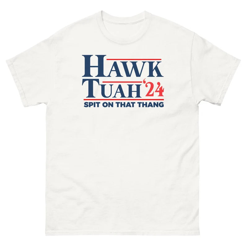 Hawk Tuah 24 Classic T Shirt