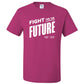 Unisex Real Kids Wear Pink Fight for the Future T Shirt