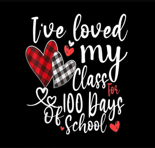Love my Class 100 Days
