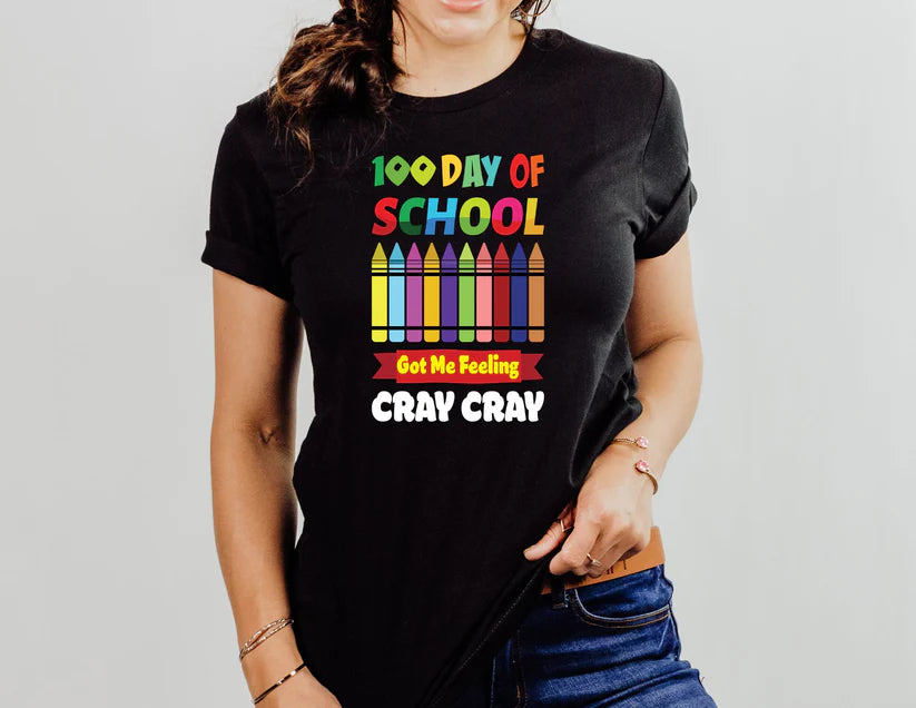 "Got Me Feeling Cray Cray" 100 Days Top