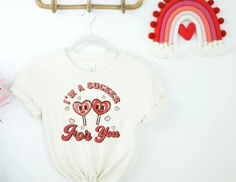 "I'm a Sucker for You" Valentines Top